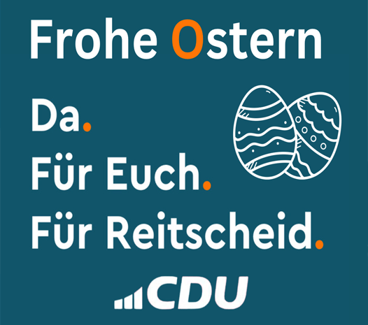 Ostergrüße vom CDU Ortsverband Reitscheid: Wir wünschen ein schönes Osterfest